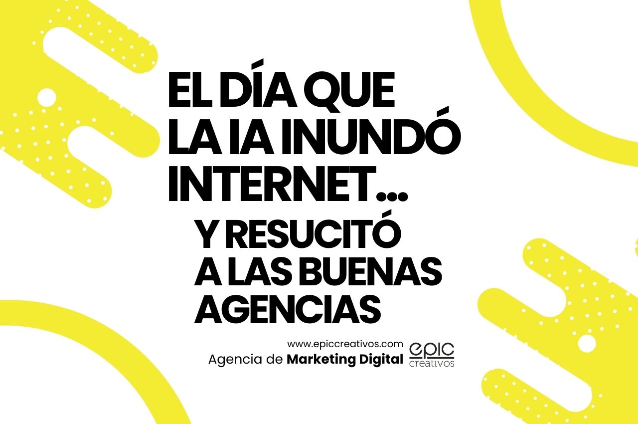 El día que la IA inundó internet… y resucitó a las buenas agencias